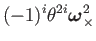 $\displaystyle (-1)^{i}\theta^{2i}\boldsymbol{\omega}_{\times}^{2}$